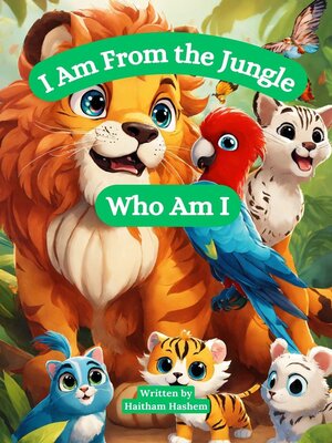 cover image of I Am From the Jungle